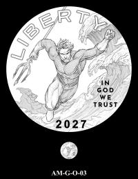 Obverse coin candidate AM-G-O-03. Aquaman holding a trident leaping out of the massive wave. Inscriptions: LIBERTY; IN GOD WE TRUST; 2027. A small coin preview appears below the enlarged design.
