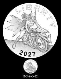 Obverse medal candidate BG-S-O-02. Batgirl riding a motorcycle. Inscriptions: LIBERTY; 2027. A small medal-size preview appears below the enlarged design.