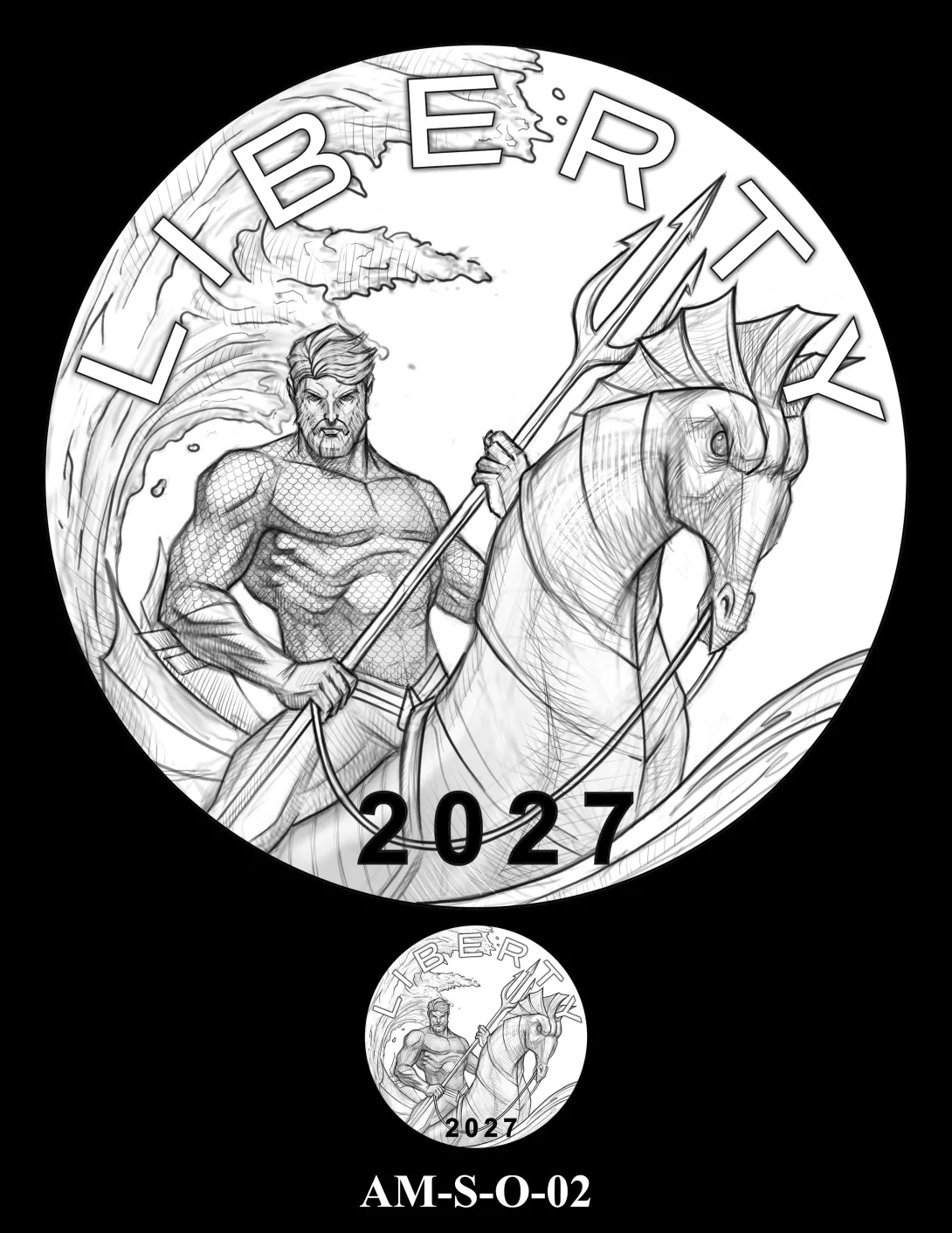 Obverse medal candidate AM-S-O-02. Aquaman holding a trident and riding a seahorse with an ocean wave in the background. Inscriptions: LIBERTY; IN GOD WE TRUST. A small medal-size preview appears below the enlarged design.