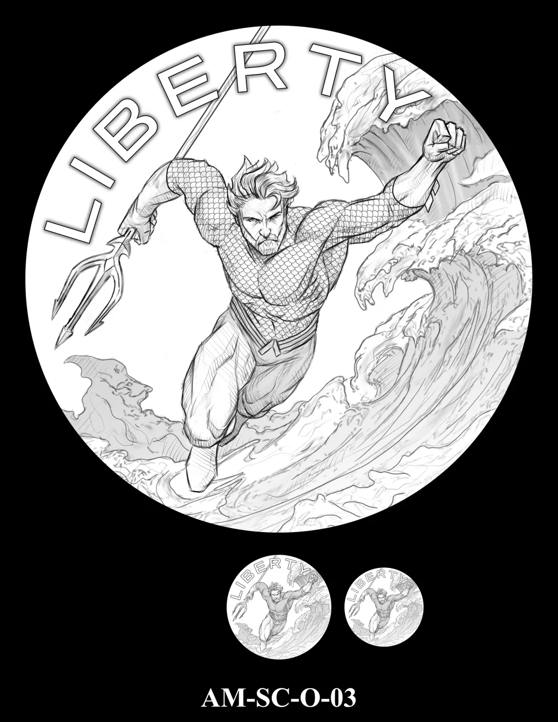 Obverse medal candidate AM-SC-O-03. Aquaman holding a trident leaping out of the massive wave. Inscription: LIBERTY. Two small medal-size previews appear below the enlarged design.