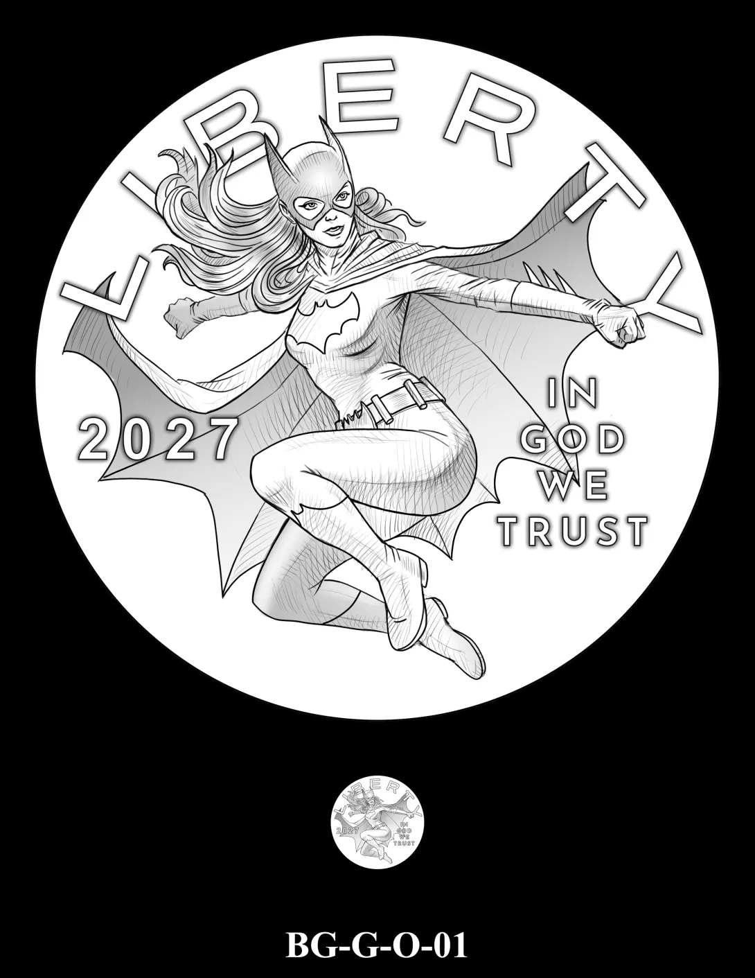 Obverse coin candidate BG-G-O-01. Batgirl mid jump with her cape outstretched behind her. Inscriptions: LIBERTY; IN GOD WE TRUST; 2027. A small coin preview appears below the enlarged design.