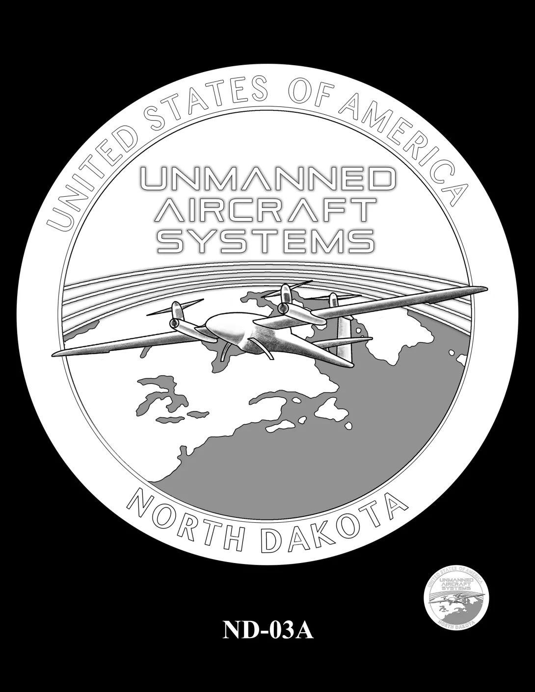 Reverse coin candidate ND-03A. A hybrid fixed-wing drone flying above the United States. Inscriptions: NORTH DAKOTA; UNITED STATES OF AMERICA; UNMANNED AIRCRAFT SYSTEMS. A small coin preview appears below the enlarged design.
