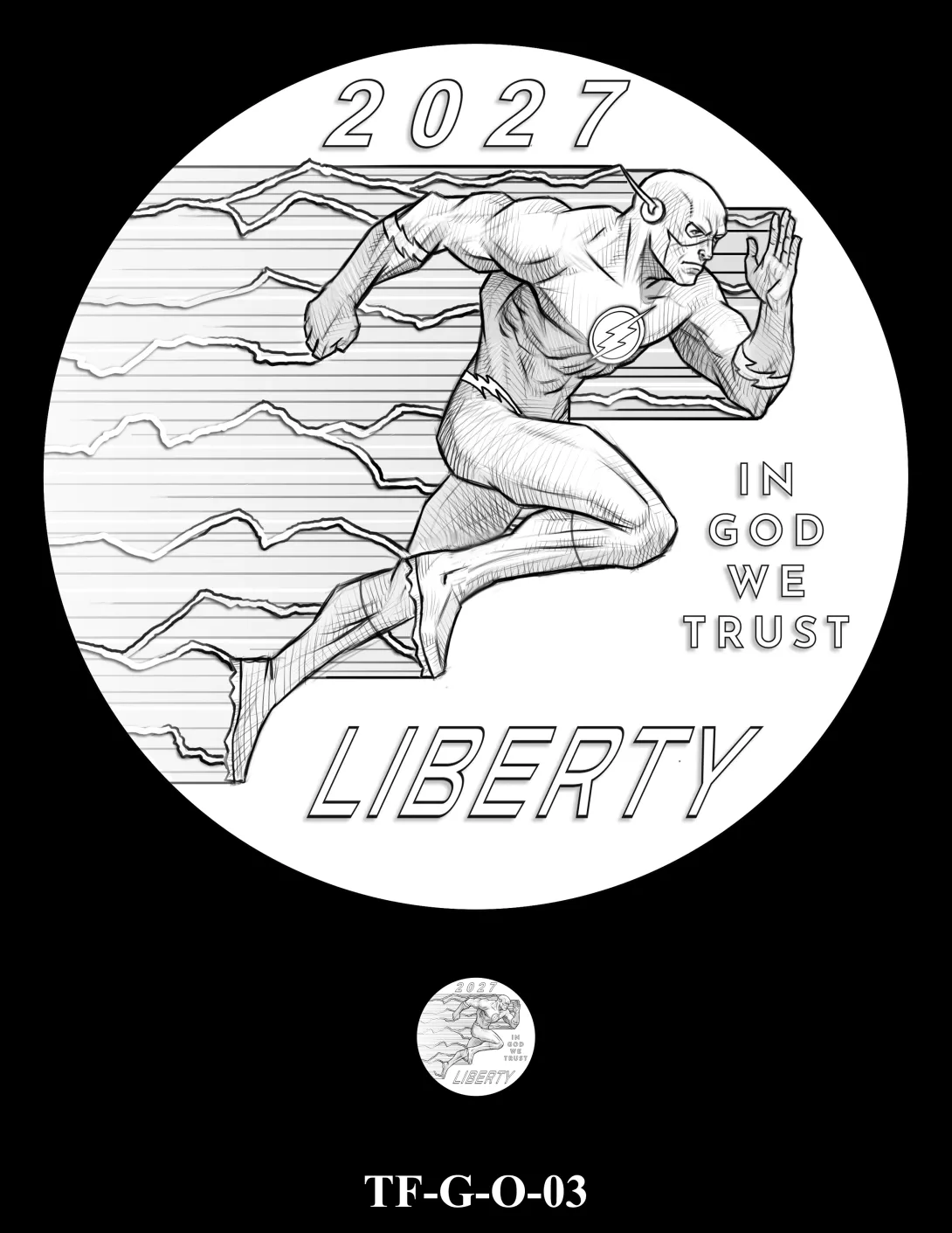 Obverse coin candidate TF-G-O-03. Side profile of The Flash running with a trail of lightning behind him. Inscriptions: LIBERTY; IN GOD WE TRUST; 2027. A small coin preview appears below the enlarged design.