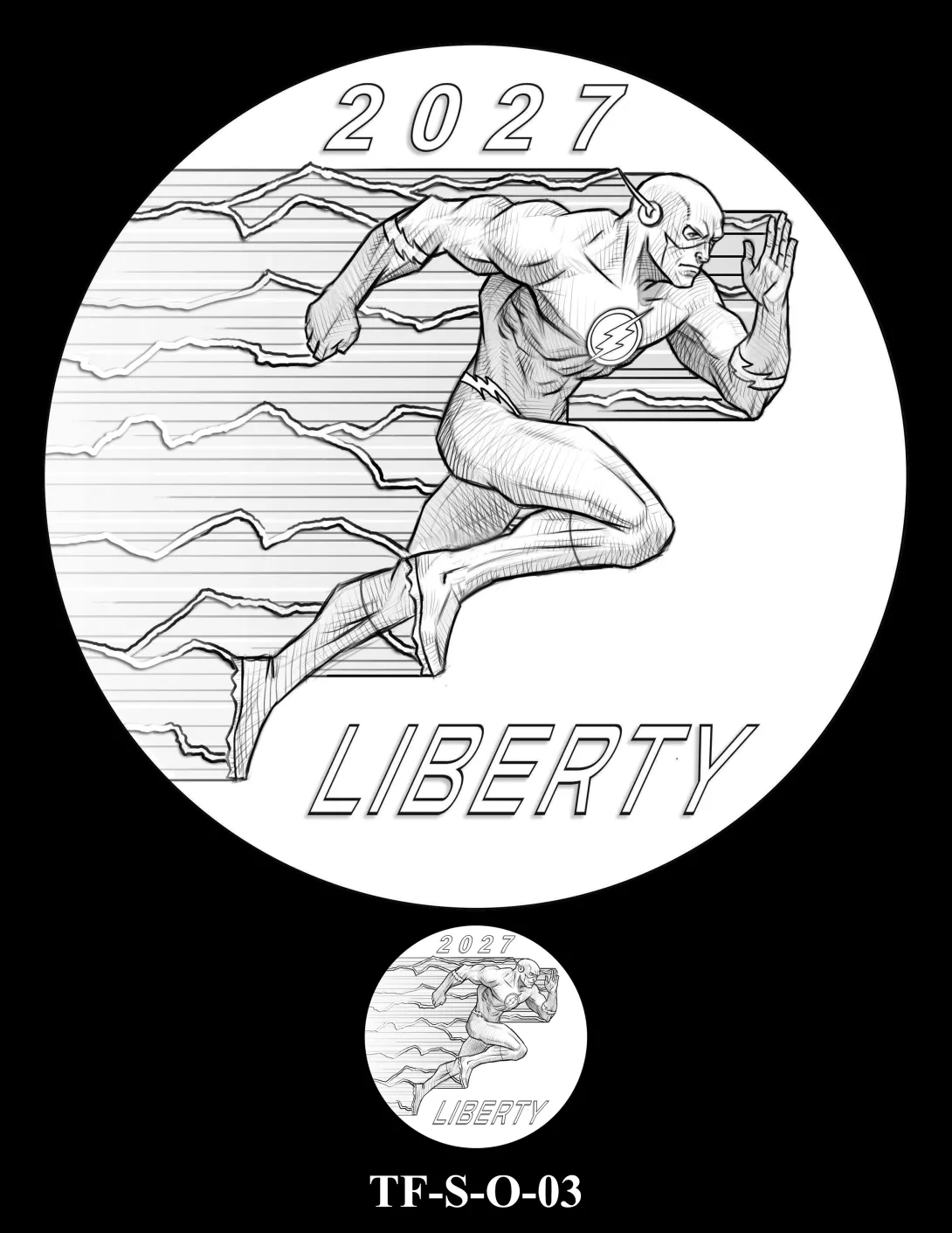 Obverse medal candidate TF-S-O-03. Side profile of The Flash running with a trail of lightning behind him. Inscriptions: LIBERTY; 2027. A small medal-size preview appears below the enlarged design.